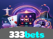 333bets – Jogos de Cassino Online Brasil